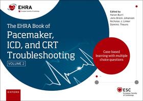 Burri / Johansen / Linker |  The Ehra Book of Pacemaker, ICD and CRT Troubleshooting Vol. 2 | Buch |  Sack Fachmedien
