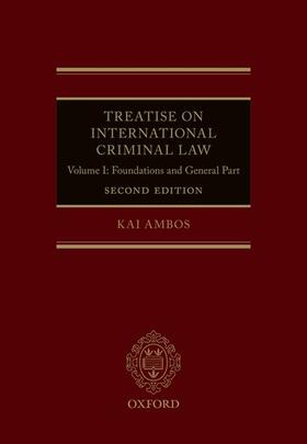 Ambos | Treatise on International Criminal Law | Buch | 978-0-19-284426-2 | sack.de