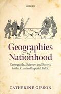 Gibson |  Geographies of Nationhood | Buch |  Sack Fachmedien