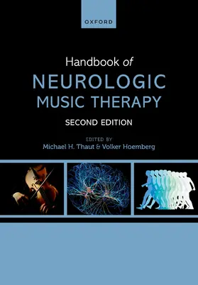 Thaut / Hömberg |  Handbook of Neurologic Music Therapy | Buch |  Sack Fachmedien