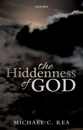 Rea |  The Hiddenness of God | Buch |  Sack Fachmedien