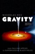 Mee |  Gravity: From Falling Apples to Supermassive Black Holes | Buch |  Sack Fachmedien