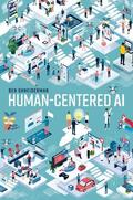 Shneiderman |  Human-Centered AI | Buch |  Sack Fachmedien