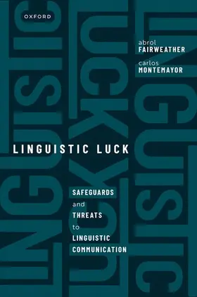Fairweather / Montemayor |  Linguistic Luck | Buch |  Sack Fachmedien