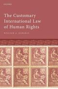 Schabas |  The Customary International Law of Human Rights | Buch |  Sack Fachmedien