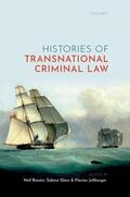 Boister / Gless / Jeßberger |  Histories of Transnational Criminal Law | Buch |  Sack Fachmedien