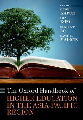 Kapur / Kong / Lo |  The Oxford Handbook of Higher Education in the Asia-Pacific Region | Buch |  Sack Fachmedien