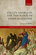 Wiebe |  Fallen Angels in the Theology of St Augustine | Buch |  Sack Fachmedien