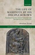 Terian |  The Life of Mashtots' by His Disciple Koriwn | Buch |  Sack Fachmedien