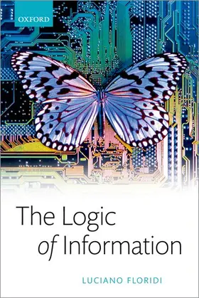 Floridi |  The Logic of Information | Buch |  Sack Fachmedien