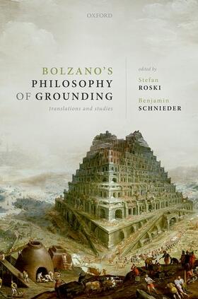 Roski / Schnieder |  Bolzano's Philosophy of Grounding | Buch |  Sack Fachmedien
