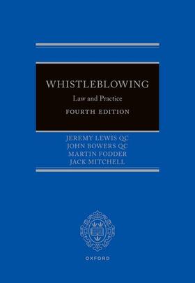 Lewis / Bowers QC / Fodder | Whistleblowing | Buch | 978-0-19-284809-3 | sack.de