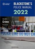 Connor |  Blackstone's Police Manuals Volume 1: Crime 2022 | Buch |  Sack Fachmedien