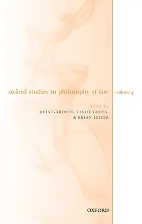 Gardner / Green / Leiter |  Oxford Studies in Philosophy of Law Volume 4 | Buch |  Sack Fachmedien