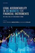 Bergström / Strand |  Legal Accountability in Eu Markets for Financial Instruments | Buch |  Sack Fachmedien