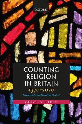 Field |  Counting Religion in Britain, 1970-2020 | Buch |  Sack Fachmedien
