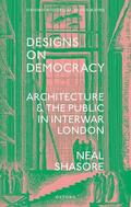 Shasore |  Designs on Democracy | Buch |  Sack Fachmedien