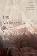 Simpson |  The Sentimental Life of International Law | Buch |  Sack Fachmedien