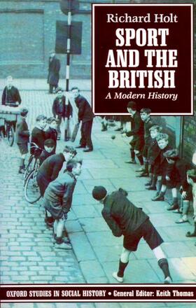 Holt | Sport and the British | Buch | 978-0-19-285229-8 | sack.de
