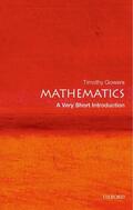 Gowers |  Mathematics: A Very Short Introduction | Buch |  Sack Fachmedien