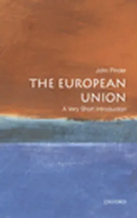 Pinder |  The European Union: A Very Short Introduction | Buch |  Sack Fachmedien
