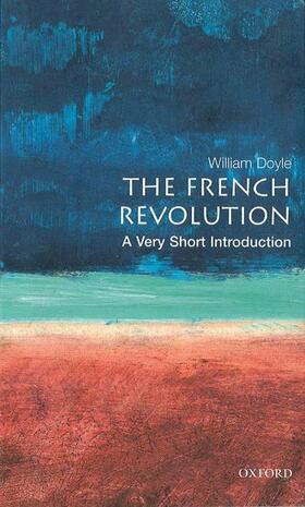 Doyle | The French Revolution: A Very Short Introduction | Buch | 978-0-19-285396-7 | sack.de