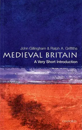 Gillingham / Griffiths |  Medieval Britain | Buch |  Sack Fachmedien