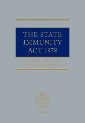 Dickinson / Thompson |  The State Immunity ACT 1978 | Buch |  Sack Fachmedien