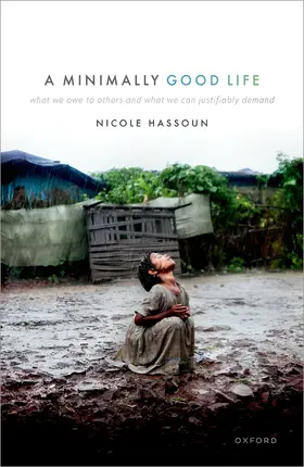 Hassoun |  A Minimally Good Life | Buch |  Sack Fachmedien