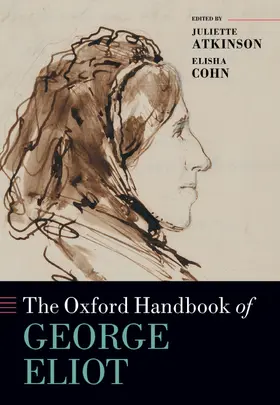 Atkinson / Cohn |  The Oxford Handbook of George Eliot | Buch |  Sack Fachmedien
