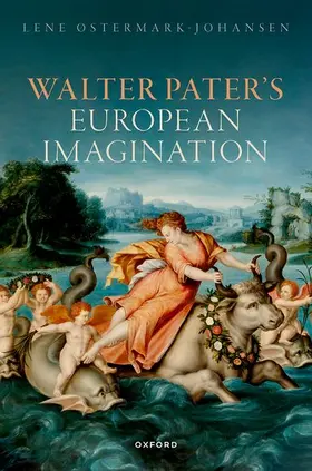 Østermark-Johansen |  Walter Pater's European Imagination | Buch |  Sack Fachmedien