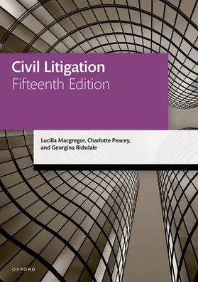 Macgregor / Peacey / Ridsdale |  Civil Litigation | Buch |  Sack Fachmedien
