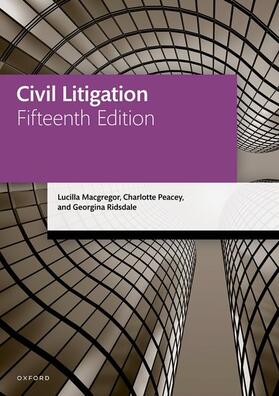 Peacey / Macgregor / Ridsdale | Civil Litigation | Buch | 978-0-19-285882-5 | sack.de
