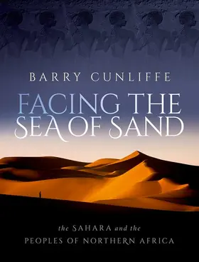 Cunliffe |  Facing the Sea of Sand | Buch |  Sack Fachmedien