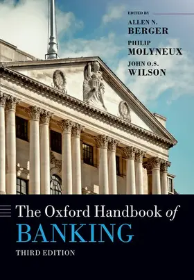 Berger / Molyneux / Wilson |  The Oxford Handbook of Banking | Buch |  Sack Fachmedien