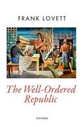 Lovett |  The Well-Ordered Republic | Buch |  Sack Fachmedien