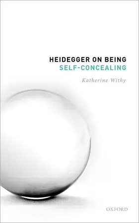 Withy |  Heidegger on Being Self-Concealing | Buch |  Sack Fachmedien