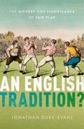 Duke-Evans |  An English Tradition? | Buch |  Sack Fachmedien