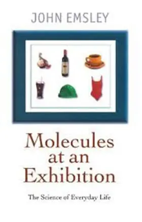 Emsley | Molecules at an Exhibition | Buch | 978-0-19-286206-8 | www.sack.de