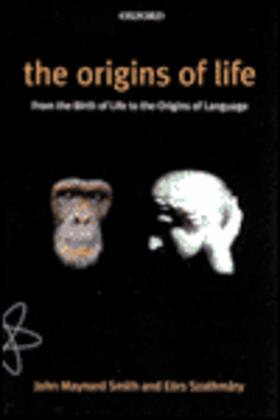 Maynard Smith / Szathm Ry / Szathmary | The Origins of Life | Buch | 978-0-19-286209-9 | sack.de