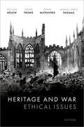 Bülow / Frowe / Matravers |  Heritage and War | Buch |  Sack Fachmedien