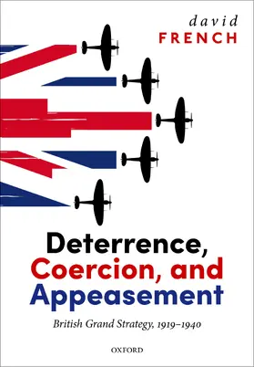French | Deterrence, Coercion, and Appeasement | Buch | 978-0-19-286335-5 | www.sack.de