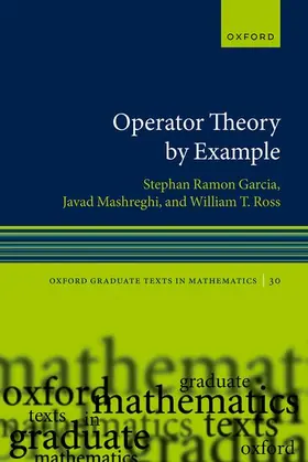Garcia / Mashreghi / Ross |  Operator Theory by Example | Buch |  Sack Fachmedien