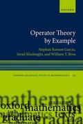 Mashreghi / Garcia / Ross |  Operator Theory by Example | Buch |  Sack Fachmedien