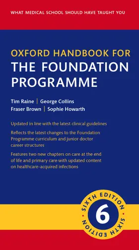 Raine / Collins / Brown |  Oxford Handbook for the Foundation Programme | Loseblattwerk |  Sack Fachmedien
