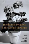 Bellido / Sherman |  Intellectual Property and the Design of Nature | Buch |  Sack Fachmedien