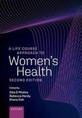 Kuh / Mishra / Hardy |  A Life Course Approach to Women's Health | Buch |  Sack Fachmedien