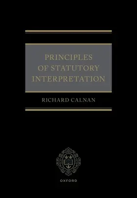 Calnan |  Principles of Statutory Interpretation | Buch |  Sack Fachmedien