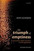 Alvesson |  The Triumph of Emptiness | Buch |  Sack Fachmedien