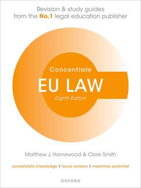Smith / Homewood | EU Law Concentrate | Buch | 978-0-19-286566-3 | sack.de